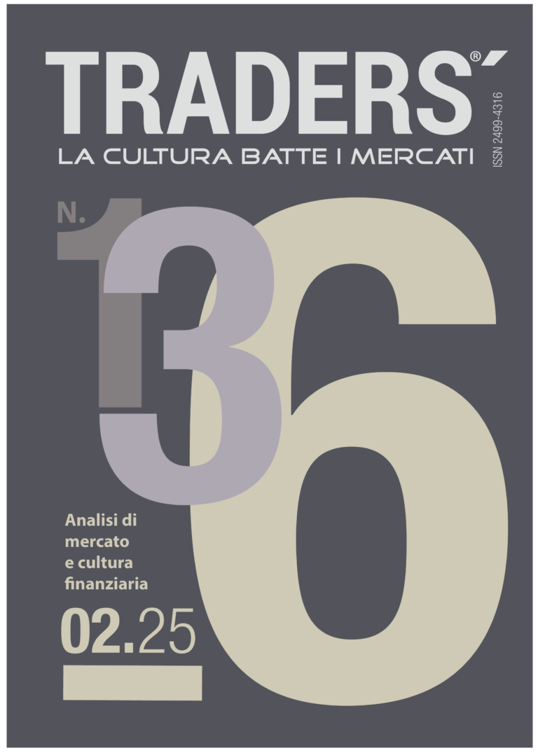 Vai al numero precedente: Traders’ Nr 136 Febbraio 2025