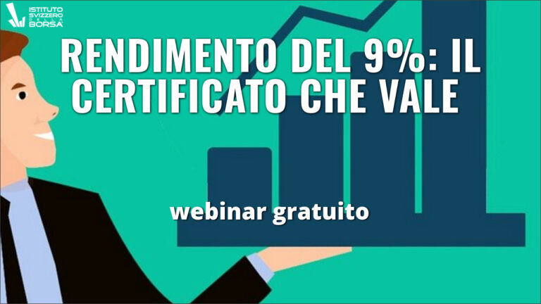 Rendimento del 9%: il Certificato che Vale