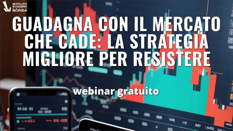 Guadagna con il mercato che cade: la strategia migliore per resistere