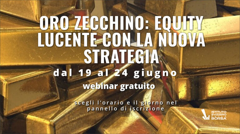 Oro Zecchino: equity lucente con la nuova strategia