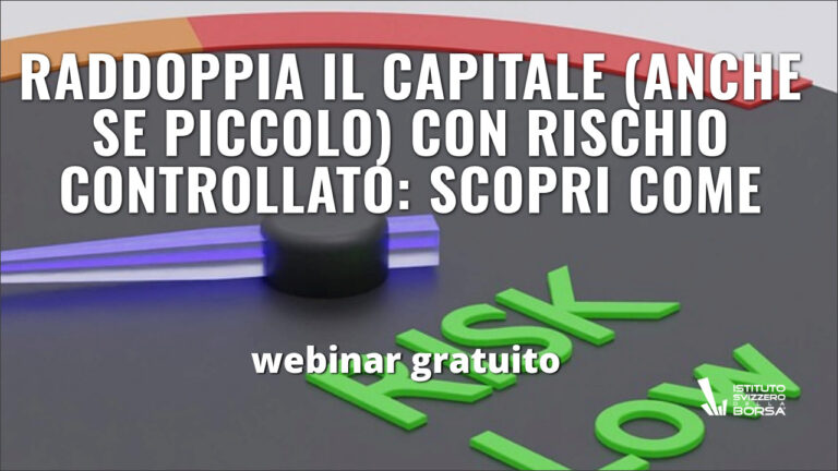 Raddoppia il capitale (anche se piccolo) con rischio controllato: scopri come