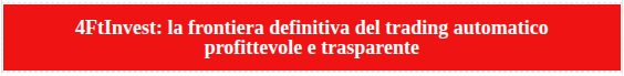 4FtInvest: la frontiera definitiva del trading automatico profittevole e trasparente
