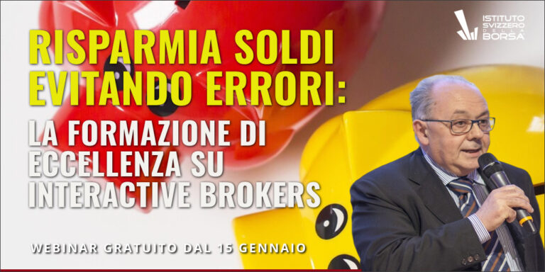 Risparmia soldi evitando errori: la formazione di eccellenza su Interactive Brokers